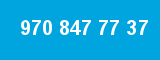 970 847 77 37